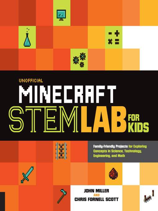 Cover image for Unofficial Minecraft STEM Lab for Kids